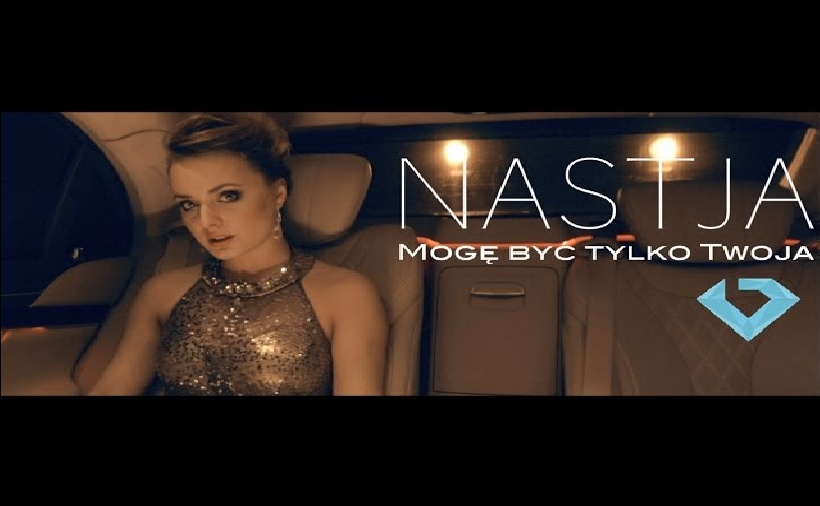 Nastja - Mogę być tylko Twoja (Official Video)