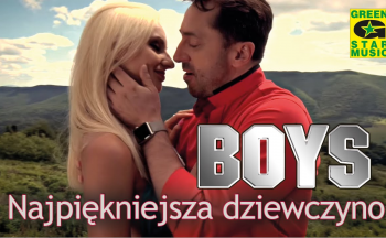 Boys - Najpiękniejsza Dziewczyno (official video) Disco Polo 2016