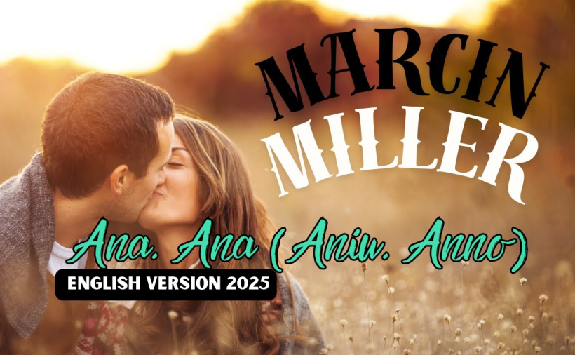 MARCIN MILLER - ANA, ANA (ITALO DISCO NEW GENERATION) english version 2025