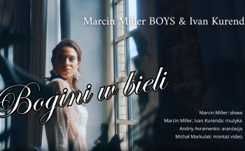 Marcin Miller & Ivan Kurenda - Bogini w bieli (NOWOŚĆ 2025)