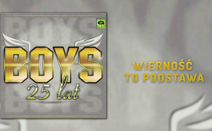 Boys - Wierność to podstawa (Official Audio) Disco Polo 2018